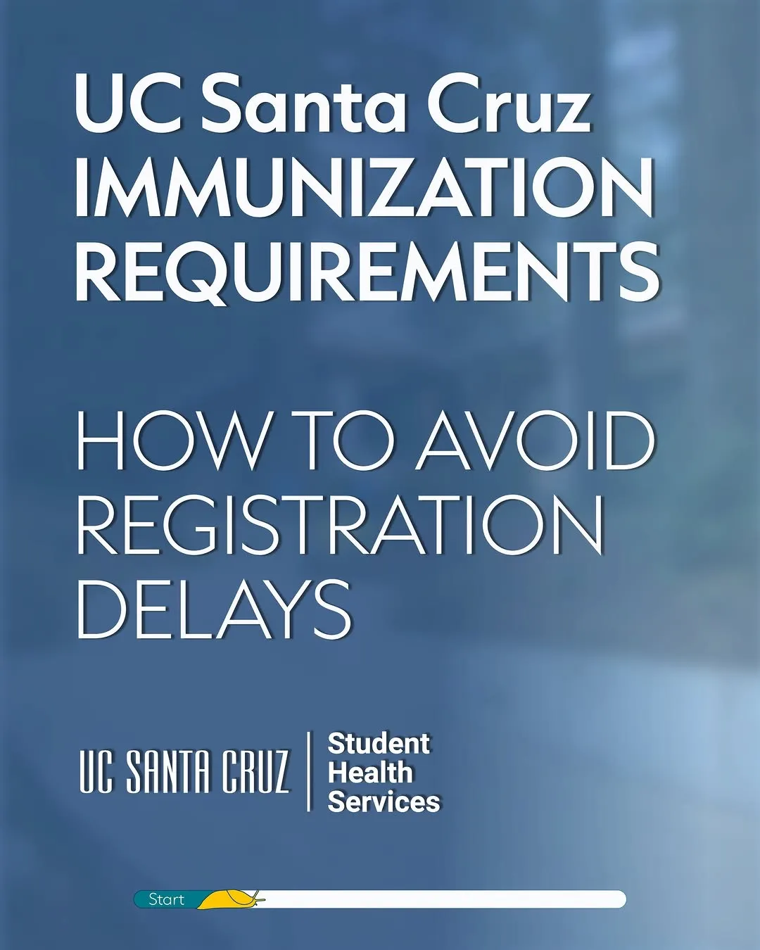 Student Health Services Instagram carousel: UC Santa Cruz immunization requirements, how to avoid registration delays